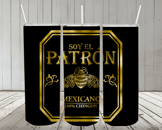 Patron 20oz Skinny Tumbler or Design